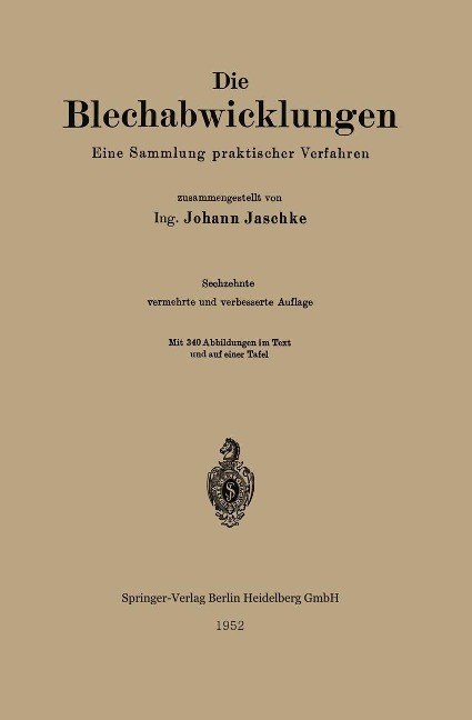 Die Blechabwicklungen - Johann Jaschke