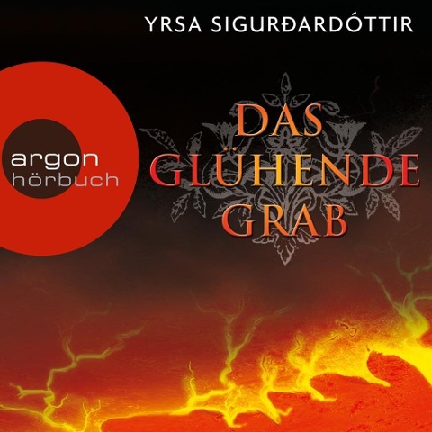 Das glühende Grab - Yrsa Sigurðardóttir