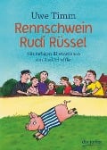 Cover-Bild zum Titel 'Rennschwein Rudi Rüssel' von 'Uwe Timm'