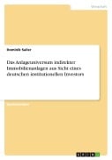 Cover-Bild zum Titel 'Das Anlageuniversum indirekter Immobilienanlagen aus Sicht eines deutschen institutionellen Investors' von 'Dominik Sailer'