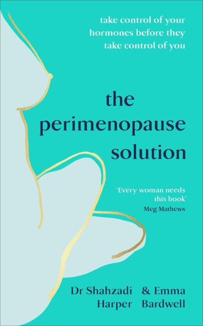 The Perimenopause Solution - Shahzadi Harper