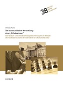 Cover-Bild zum Titel 'Die kommunikative Herstellung einer "Echokammer"' von 'Vanessa Kanz'