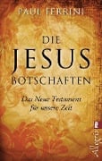 Die Jesus-Botschaften - Paul Ferrini