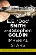 Cover-Bild zum Titel 'Imperial Stars' von 'E. E. 'Doc' Smith, Stephen Goldin'