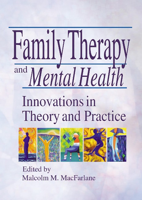 Family Therapy and Mental Health - 