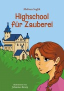 Cover-Bild zum Titel 'Highschool für Zauberei' von 'Meltem Saglik'
