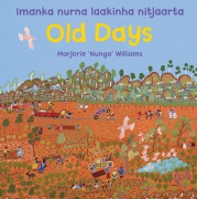 Cover-Bild zum Titel 'Old Days' von 'Marjorie Nunga Williams'