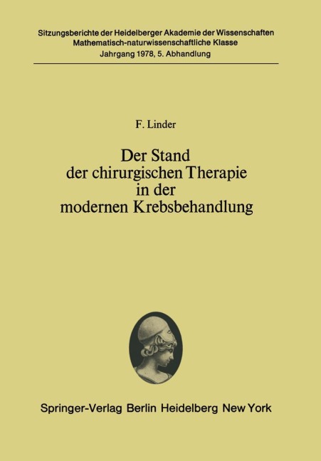 Der Stand der chirurgischen Therapie in der modernen Krebsbehandlung - F. Linder