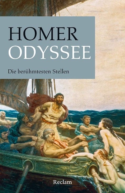 Odyssee. Die berühmtesten Stellen - Homer