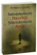Cover-Bild zum Titel 'Sabredenler ve Sükredenler' von 'Ibn Kayyim El Cevziyye'