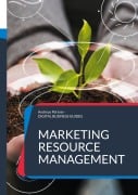 Cover-Bild zum Titel 'Marketing Resource Management' von 'Andreas Pörtner'