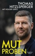 Cover-Bild zum Titel 'Mutproben' von 'Holger Gertz, Thomas Hitzlsperger'
