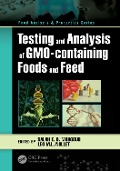 Cover-Bild zum Titel 'Testing and Analysis of GMO-containing Foods and Feed' von ''
