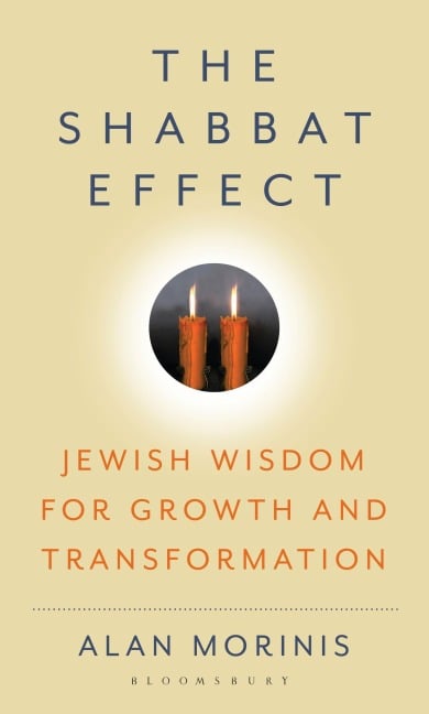 The Shabbat Effect - Alan Morinis