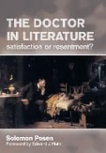 Cover-Bild zum Titel 'The Doctor in Literature, Volume 2' von 'Solomon Posen'