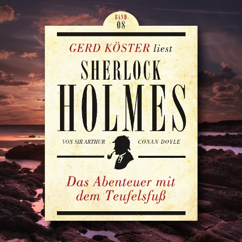 Das Abenteuer mit dem Teufelsfuss - Arthur Conan Doyle