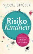 Cover-Bild zum Titel 'Risiko Kindheit' von 'Nicole Strüber'