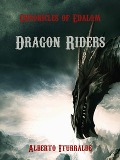 Dragon Riders (Edalom, #1) - Alberto Iturralde