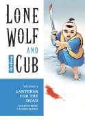 Cover-Bild zum Titel 'Lone Wolf and Cub Volume 6: Lanterns for the Dead' von 'Kazuo Koike'