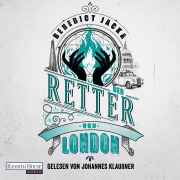 Cover-Bild zum Titel 'Der Retter von London' von 'Benedict Jacka'