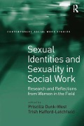Cover-Bild zum Titel 'Sexual Identities and Sexuality in Social Work' von 'Priscilla Dunk-West'