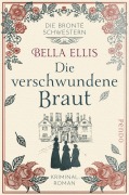 Cover-Bild zum Titel 'Die verschwundene Braut' von 'Bella Ellis'