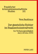 Cover-Bild zum Titel 'Der gesetzliche Richter im Staatsschutzstrafrecht' von 'Vera Backhaus'