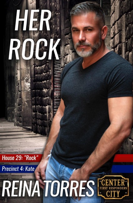 Her Rock (Center City First Responders, #2) - Reina Torres