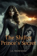 Cover-Bild zum Titel 'The Shifter Prince's Secret' von 'J. A. Thornhill'