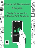 Financial Statement Analysis Study Resource for CIMA & ACCA Students (CIMA Study Resources) - Commerce Central