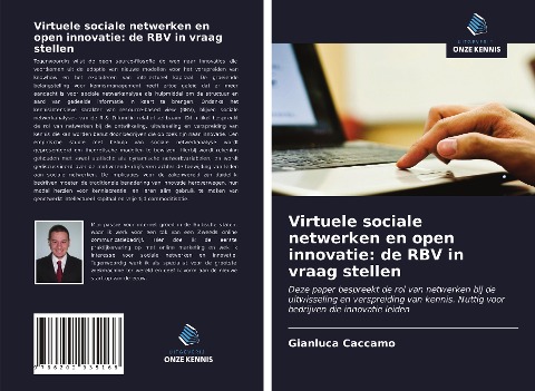 Virtuele sociale netwerken en open innovatie: de RBV in vraag stellen - Gianluca Caccamo