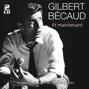 Et Maintenant-50 Groáe Erfolge - Gilbert Becaud