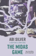 Cover-Bild zum Titel 'The Midas Game' von 'Abi Silver'
