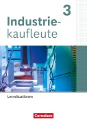 Cover-Bild zum Titel 'Industriekaufleute 3. Ausbildungsjahr - Ausgabe 2024 - Arbeitsbuch mit Lernsituationen' von ''