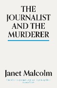 Cover-Bild zum Titel 'Journalist And The Murderer' von 'Janet Malcolm'