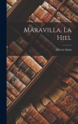 Cover-Bild zum Titel 'Maravilla, La Hiel' von 'Alberto Insúa'
