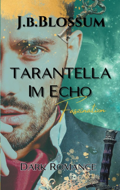 Tarantella im Echo - J. B. Blossum