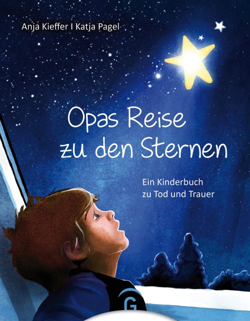 Opas Reise zu den Sternen - Anja Kieffer