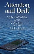 Cover-Bild zum Titel 'Attention and Drift' von 'Prasanta Chakravarty'