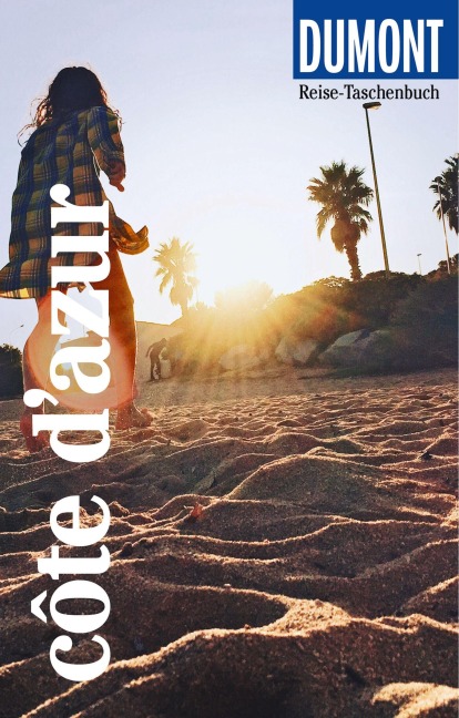 DUMONT Reise-Taschenbuch Reiseführer Côte d'Azur - Gabriele Kalmbach