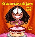 Cover-Bild zum Titel 'O aniversário de Sara' von 'Gisele Gama'