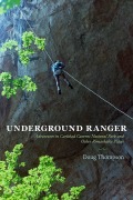 Cover-Bild zum Titel 'Underground Ranger' von 'Doug Thompson'