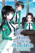 Cover-Bild zum Titel 'The Honor Student at Magic High School, Volume 3' von 'Tsutomu Sato'