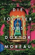Cover-Bild zum Titel 'Die Tochter des Doktor Moreau' von 'Silvia Moreno-Garcia'