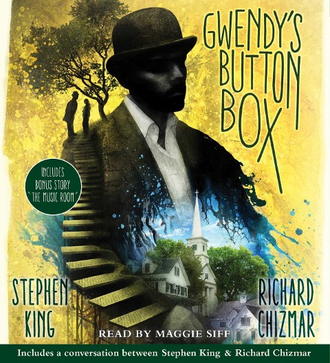 Gwendy's Button Box - Stephen King, Richard Chizmar