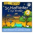 Die 30 besten Schlaflieder für Kinder 2 - S. /Glück Sommerland