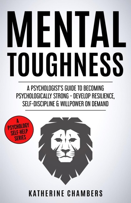 Mental Toughness - Katherine Chambers