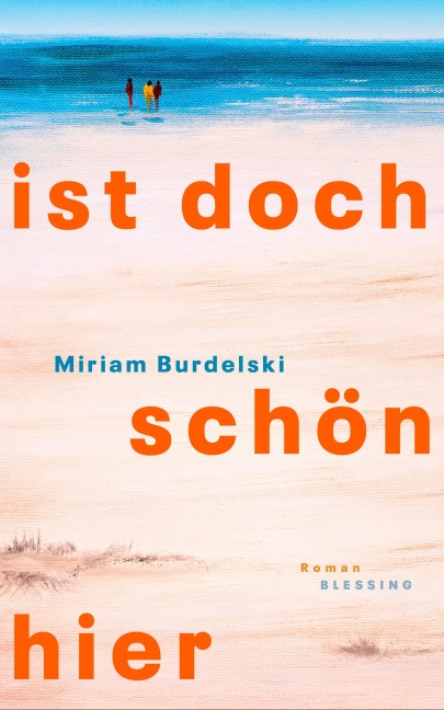 Ist doch schön hier - Miriam Burdelski