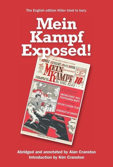 Mein Kampf Exposed! - Mary Wald, Kim Cranston, Alan Cranston