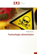 Cover-Bild zum Titel 'Toxicologie alimentaire' von 'Miyada Zamoum'